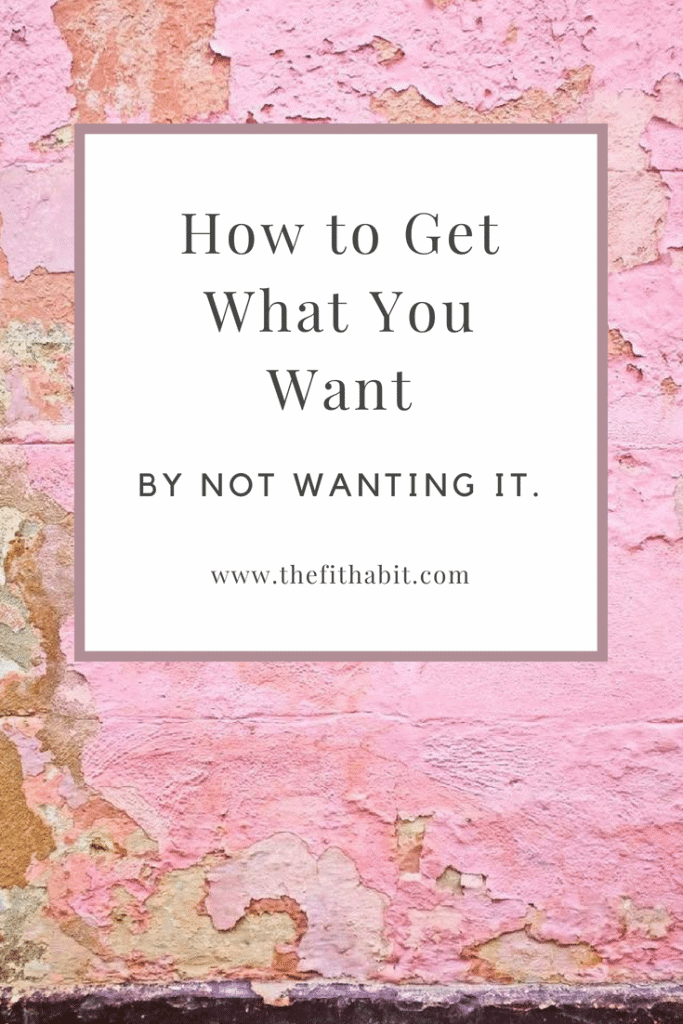 how to get what you want