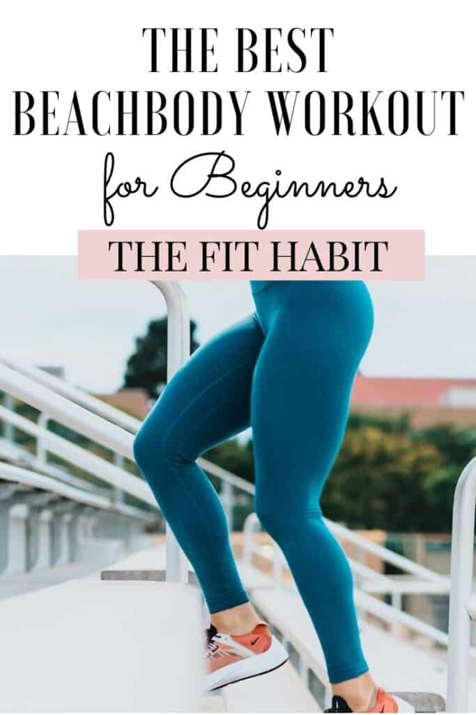 What is the best Beachbody workout for Beginners? - The ...